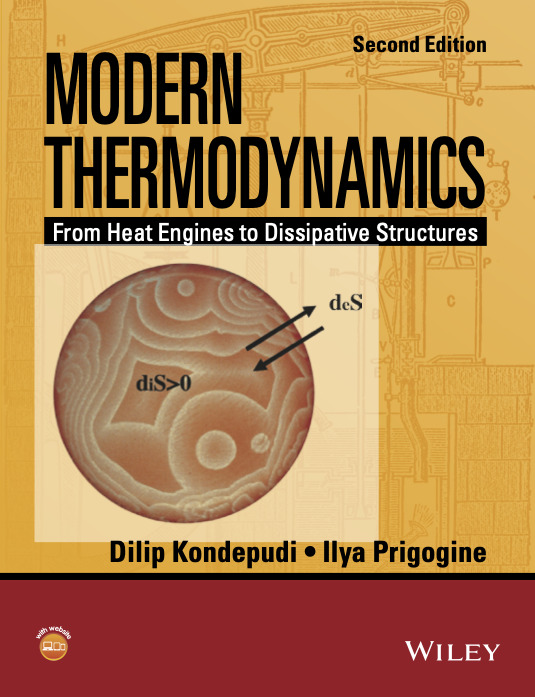 2014 - Modern Thermodynamics From Heat Engines to Dissipative Structures - Kondepudi and Prigogine - Cover image.png