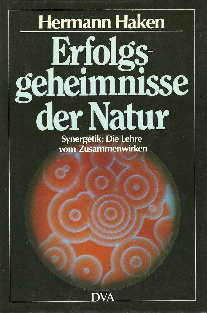 Cover page of the book "Erfolgsgeheimnisse der Natur. Synergetik: Die Lehre vom Zusammenwirken"