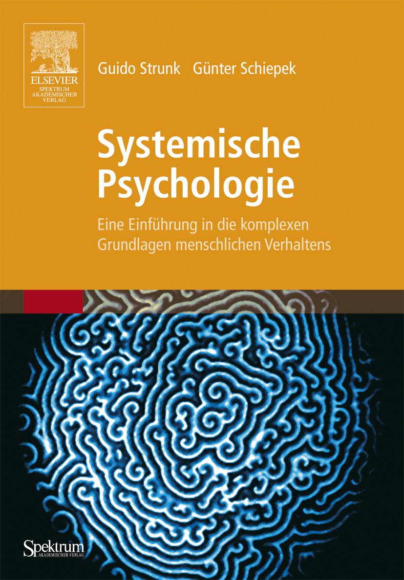 Cover page of the book "Systemische Psychologie - Eine Einführung in die komplexen Grundlagen menschlichen Verhaltens" (2006)