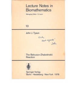 Dedication in the book "The Belousov-Zhabotinskii Reaction" (1976)